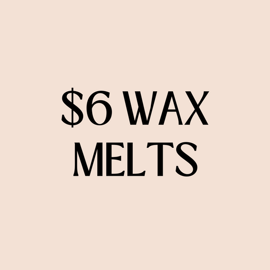 $6 Wax Melts