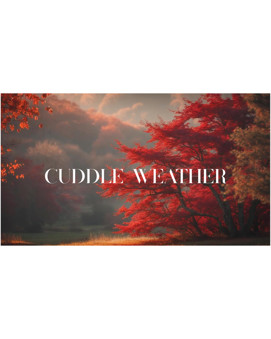 Cuddle Weather